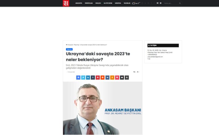 ANKASAM Başkanı Prof. Dr. Mehmet Seyfettin Erol’un Rusya-Ukrayna Savaşı’nın Seyrine İlişkin Değerlendirmeleri Ukrayna Haber’de Yayınlandı
