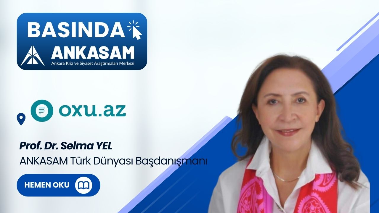 Prof.Dr.SelmaYelBasındaANKASAM